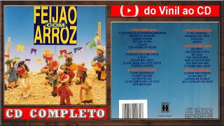 FEIJÃO COM ARROZ  1993 CD Completo [upl. by Spratt]