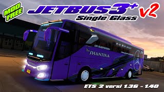 MOD  JETBUS 3 SINGLE GLASS v2 MIZTA DOEL  ETS2 v136140 [upl. by Asserrac]