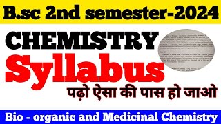 Bsc 2nd semester chemistry syllabus 2024  Bioorganic and medicinal chemistry [upl. by Cuda]