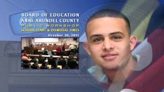 AACPS BOE  School Start and Dismissal Times Workshop [upl. by Naed817]