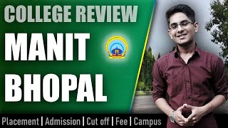 NIT Bhopal college review  admission placement cutoff fee campus [upl. by Hesketh]