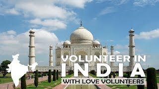 Volunteer in India with Love Volunteers [upl. by Ennyleuqcaj]