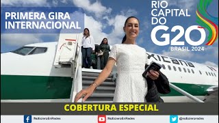 Claudia Sheinbaum en Brasil · Primera Gira Internacional · Cobertura Especial en Vivo G20 [upl. by Dincolo]