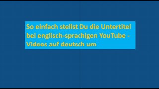 Youtube Untertitel auf deutsch umstellen [upl. by Bianchi]