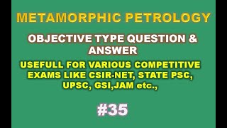 Objective Geology – Metamorphic Petrology MCQs 35 [upl. by Malim]