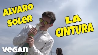 Alvaro Soler  La Cintura PARODIA  La Verdura [upl. by Ellehcer]