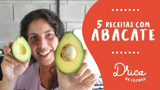 5 receitas incríveis com ABACATE [upl. by Ynohtn848]