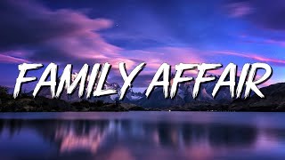 Family Affair  Mary J Blige Lyrics  Alan Walker Powfu MixLyrics [upl. by Drucie]