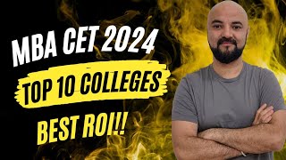 MBA CET 2024 Top 10 Colleges Best ROI [upl. by Savitt]