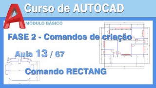 Aula 1367  CURSO DE AUTOCAD  Comando RECTANG  Como criar uma porta [upl. by Odlaw]