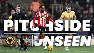 PITCHSIDE UNSEEN Wolves 20 Southampton  Premier League [upl. by Moll]