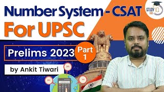 CSAT  Number System  UPSC Prelims 2023  CSAT Simplified  UPSC IAS  StudyIQ [upl. by Nalaf]