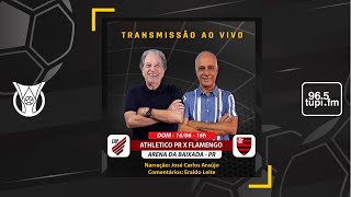 ATHLETICO PR 1 X 1 FLAMENGO  Campeonato Brasileiro  9ª Rodada  16062024  AO VIVO [upl. by Evered]