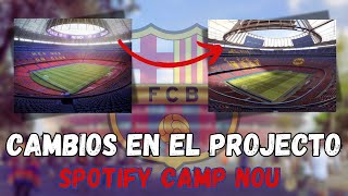 Mejor o peor Cambios en el proyecto Spotify Camp Nou [upl. by Malory]