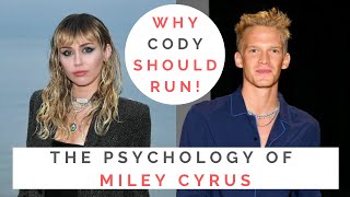 THE PSYCHOLOGY OF MILEY CYRUS Red Flags From Her Relationship With Cody Simpson  Shallon [upl. by Aznecniv]