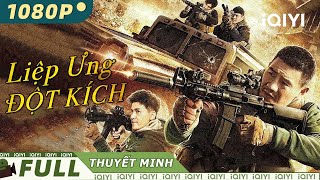 LIỆP ƯNG ĐỘT KÍCH  Phim Hành Động Chiếu Rạp Kịch Tính Siêu Hay 2024  iQIYI Movie Vietnam [upl. by Wichman191]