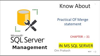 MERGE Statement in SQL Server chapter 31 [upl. by Ativla]