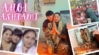 Ahoi Ashtami 2024  Ahoi Ashtami Celebration With Family  Family vlogs ♥️ Ahoi Ashtami Celebration [upl. by Emarie]