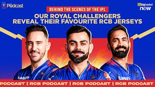 Our Royal Challengers reveal their favourite RCB jerseys  RCB Podcast [upl. by Etak119]