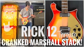 Rickenbacker 12string through CRANKED Marshall Stack [upl. by Mackoff]