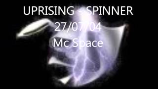 UPRISING  Dj Spinner  mc space 240704 [upl. by Eimaj]