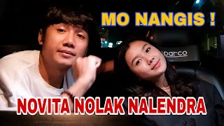 NEKAT NGAJAK NIKAH  NALENDRA DITOLAK NOVITA [upl. by Fadil862]