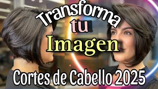 TRANSFORMA tu Imagen con CORTES de CABELLO para MUJER que ARRASAN este año Tendencia Cabello 2025 [upl. by Notserk]