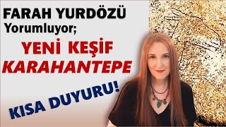 333 KARAHANTEPE YENİ KEŞİF  KISA DUYURU [upl. by Birkett]