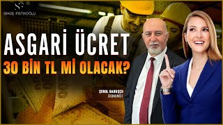 Asgari Ücrette 30 Bin TL Beklentisi 2025 Zammı Ne Olacak Ekonomist Rakam Vererek Anlattı [upl. by Tray]