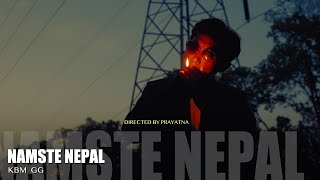 KBMquotNamaste Nepalquot🙏🇳🇵🙏Prod by BOMB ZORN Official Music Video [upl. by Pier825]