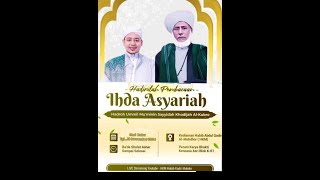 LIVE NOW 🔴 IHDA ASYARiAH I Habib Abdul Qodir Al Muhdlor HKM [upl. by Gwyneth]