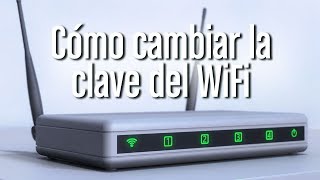 Cómo cambiar la contraseña del WiFi [upl. by Fulvia597]