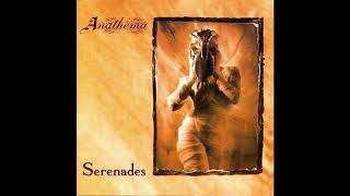 Anathema  Serenades  07  Scars of the Old Stream [upl. by Elesig]