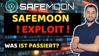 SAFEMOON Exploit  Was ist passiert  Ich kläre auf [upl. by Parhe]