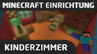 Minecraft Einrichtung Kinderzimmer [upl. by Otilrac]