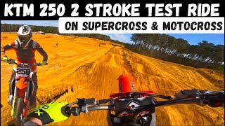 Is the KTM 250 2 Stroke BETTER than the Yamaha 2024 KTM 250 Test Ride at SOBMX [upl. by Wenona38]