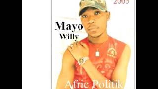 Mayo willy titre afrik politique [upl. by Barry227]