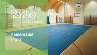 Marmoleum Sport  Forbo Flooring Systems [upl. by Ornie775]