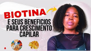 COMO USAR A BIOTINA PARA CRESCIMENTO CAPILAR Tudo o que Você Precisa Saber [upl. by Shena]