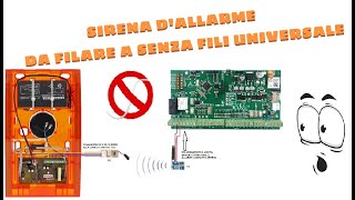 SIRENA ESTERNA DALLARME SENZA FILI WIRELESS UNIVERSALE [upl. by Ymirej]