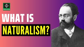 What is Naturalism [upl. by Armbruster]