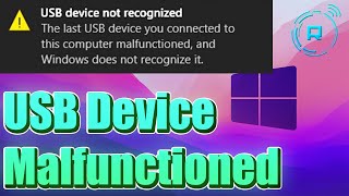 How to Fix The last USB device you connected to this computer Malfunctioned [upl. by Delia]