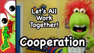 Cooperation  Lets All Work Together [upl. by Carlick906]