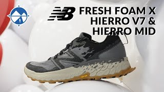 New Balance Fresh Foam X Hierro v7 and Hierro Mid First Look  A Full Revamp Built For The Trails [upl. by Raval]