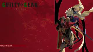 Guilty Gear STRIVE OST  Replay Theater Theme [upl. by Rim]