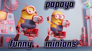 Papaya Vaya Papayas  Minions Edit  Juan Alcaraz  4K HD Video [upl. by Eceinaj]