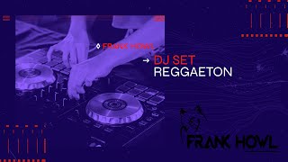 Dj Set  Reggaetón Mix 1 2021  Frank Howl  Pioneer DDJ 400 [upl. by Introk]