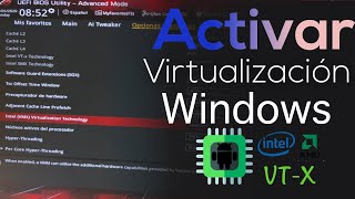 Como activar la Virtualizacion en PC con Windows 10 Intel o AMD [upl. by Dnalon]