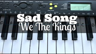 Sad Song  We The Kings ft Elena Coats  Easy Keyboard Tutorial With Notes [upl. by Evaleen]