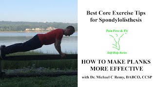 Spondylolisthesis Exercise Best Core Training Tips Ab Dominant Planks [upl. by Byron794]